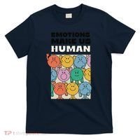 Emotions Make Us Human Retro Mental Health Positive Quote T-Shirt thumb 0