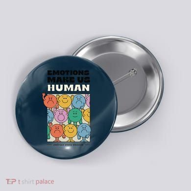 Emotions Make Us Human Retro Mental Health Positive Quote Button