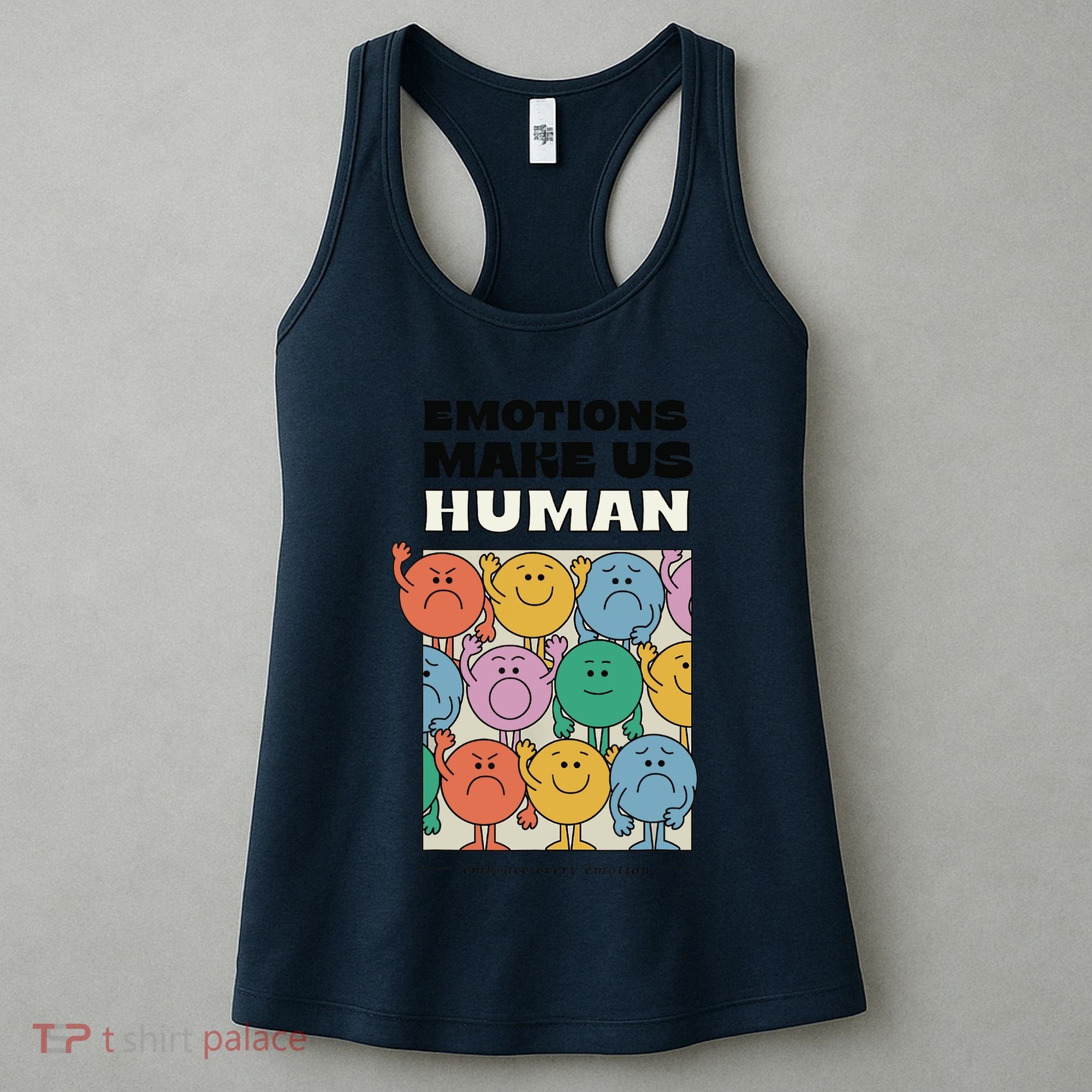 Emotions Make Us Human Retro Mental Health Positive Quote Women's Tank Top