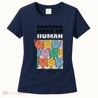 Emotions Make Us Human Retro Mental Health Positive Quote Women's T-Shirt thumb 0