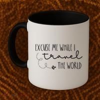 Excuse Me While I Travel The World! Funny Christmas Costume Meaningful Gift Coffee Mug thumb 2