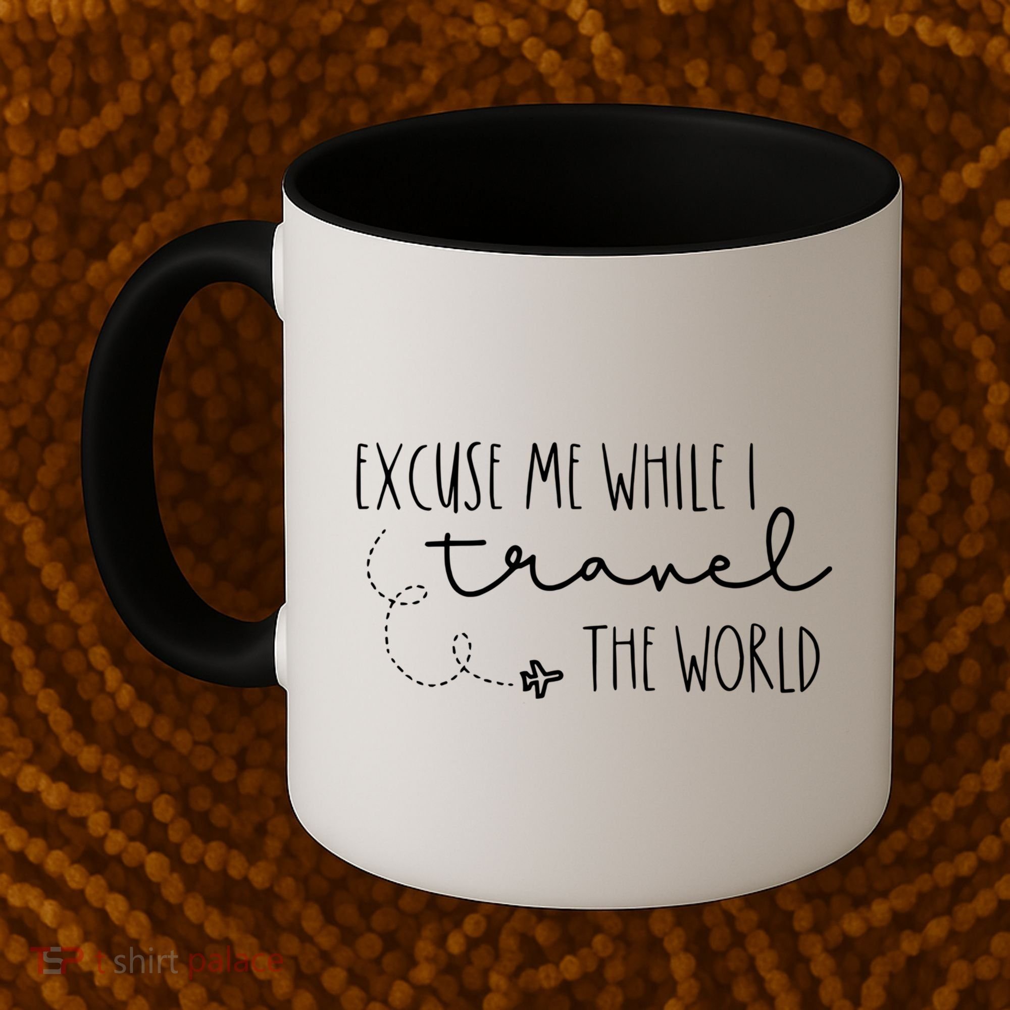 Excuse Me While I Travel The World! Funny Christmas Costume Meaningful Gift Coffee Mug