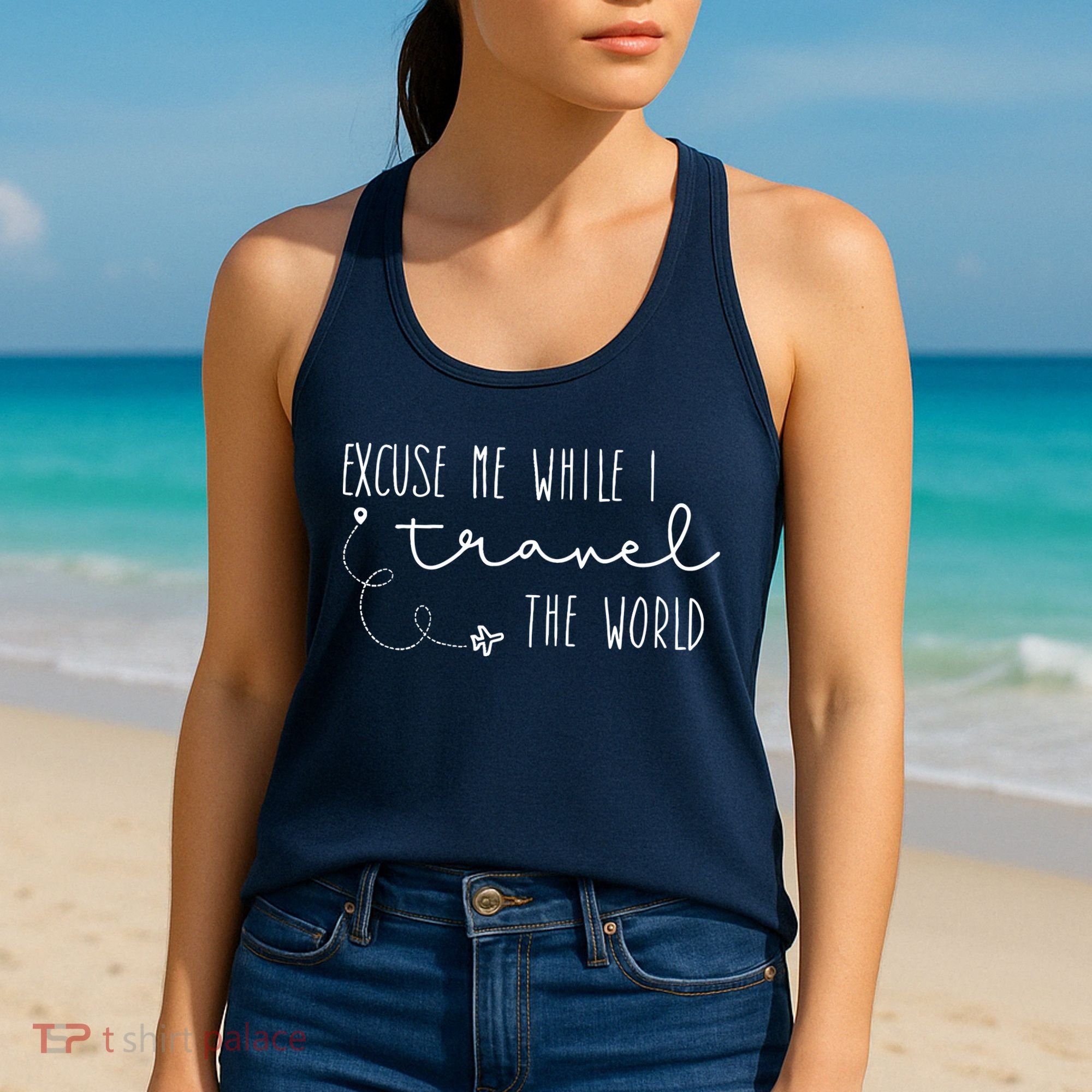 Excuse Me While I Travel The World Women's Tank Top