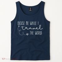 Excuse Me While I Travel The World Tank Top thumb 2