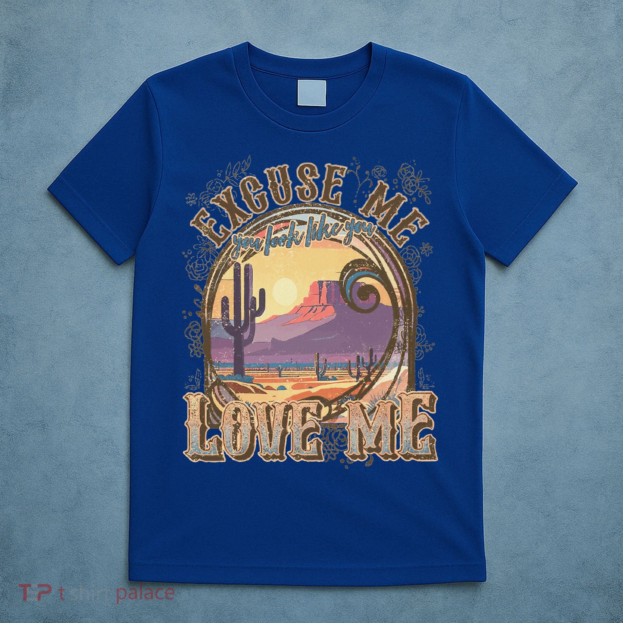 Excuse Me You Look Like You Love Me T-Shirt