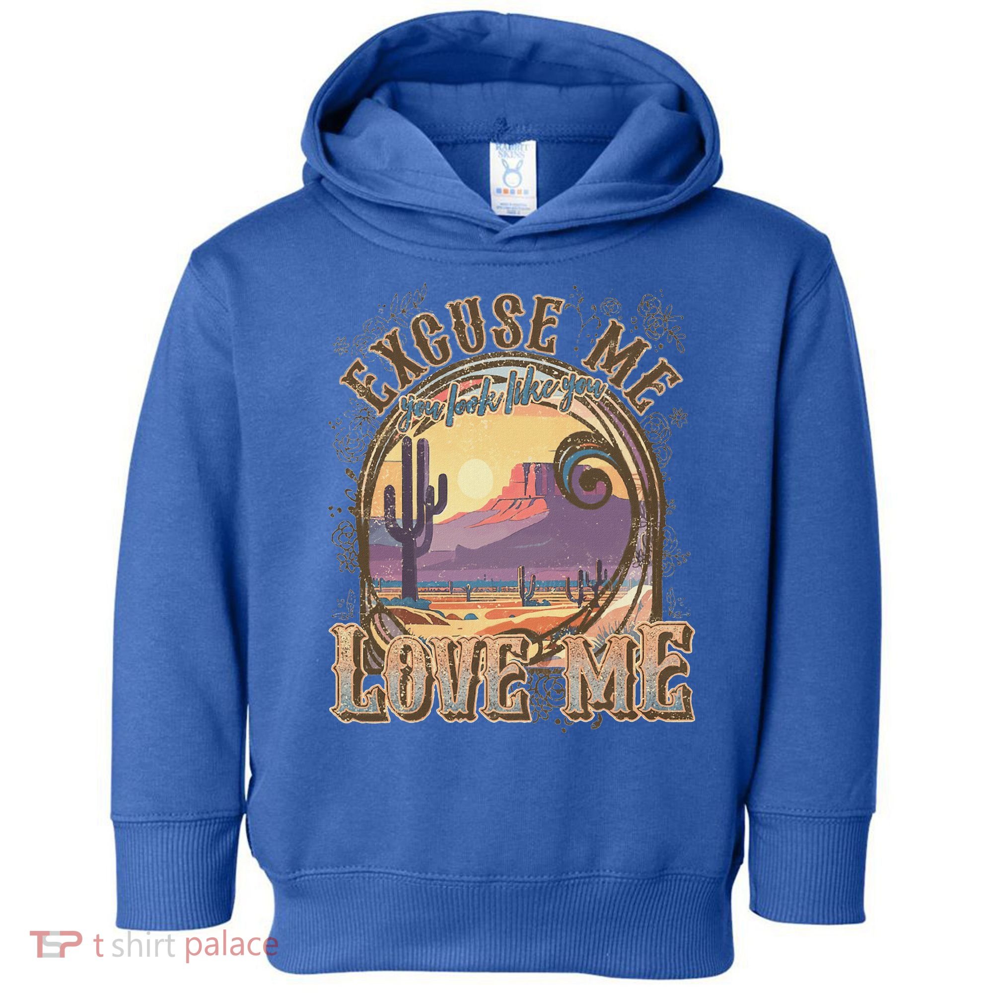Excuse Me You Look Like You Love Me Toddler Hoodie