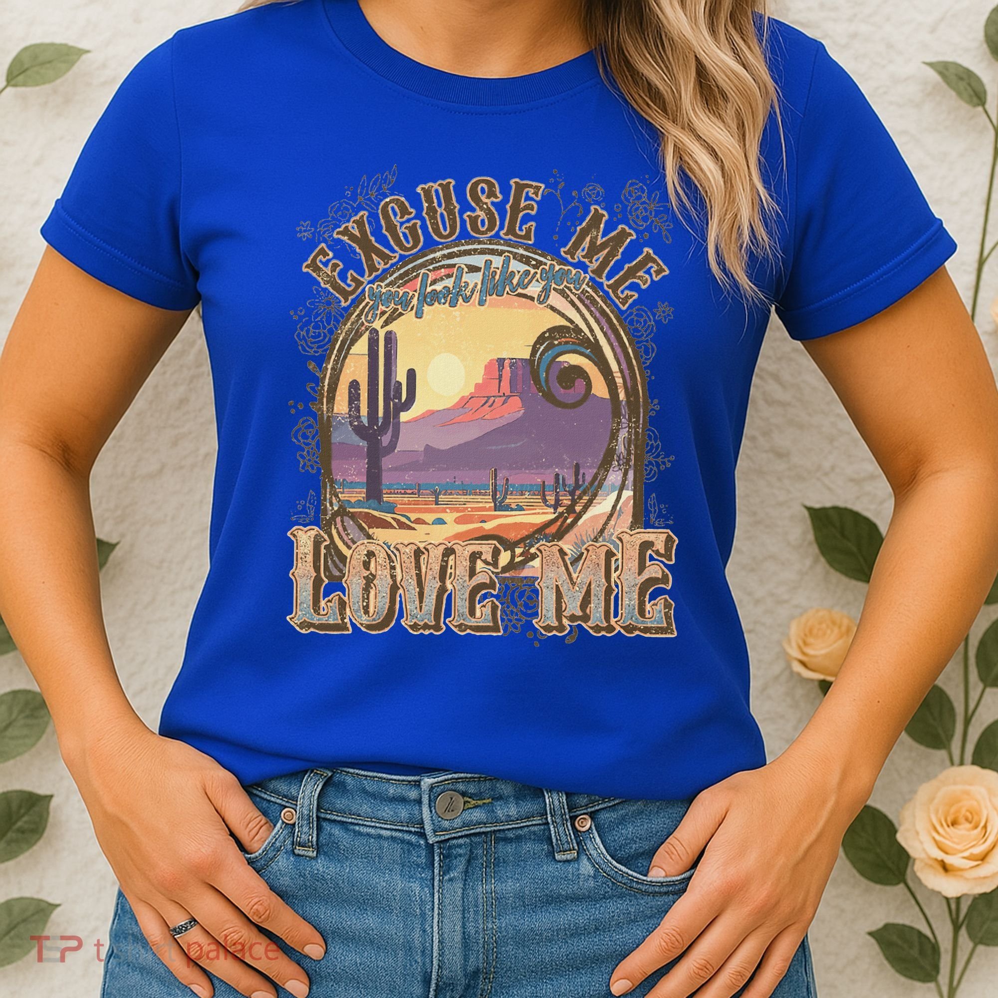 Excuse Me You Look Like You Love Me Women's T-Shirt
