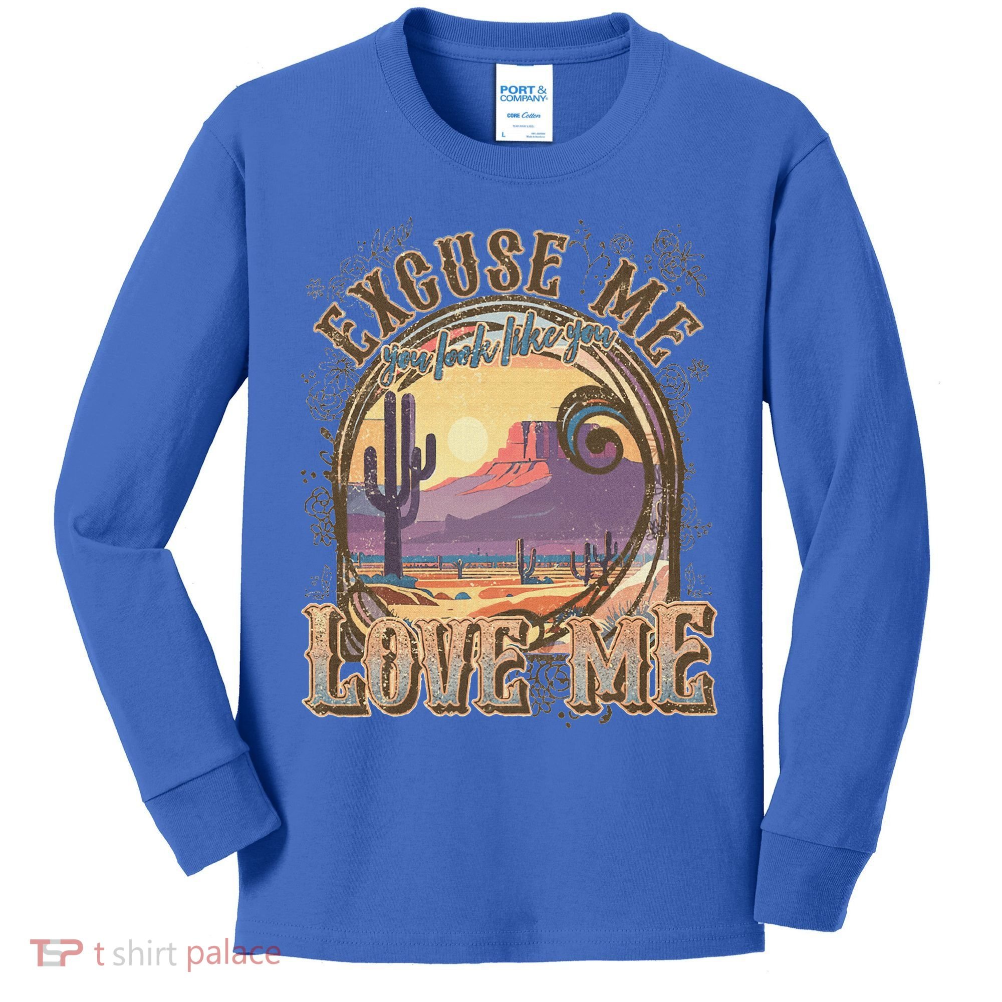 Excuse Me You Look Like You Love Me Kids Long Sleeve Shirt