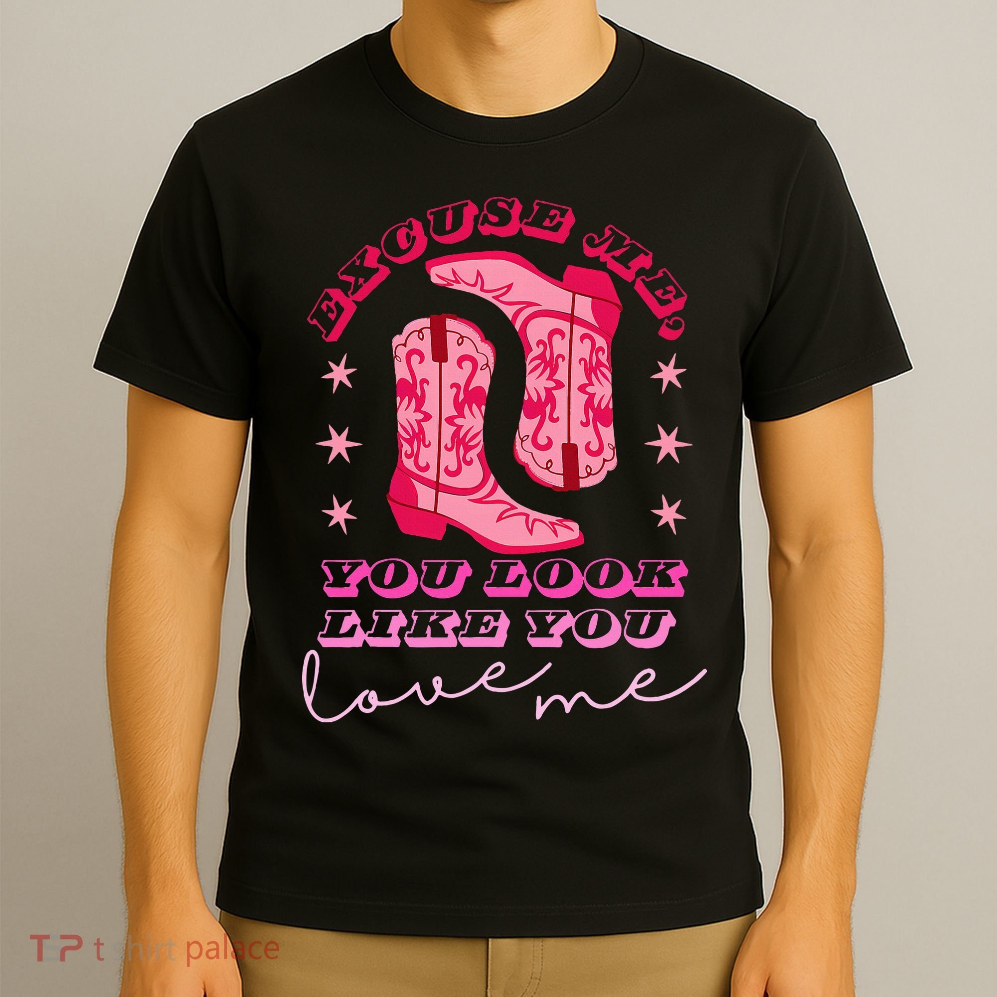 Excuse Me You Look Like You Love Me T-Shirt