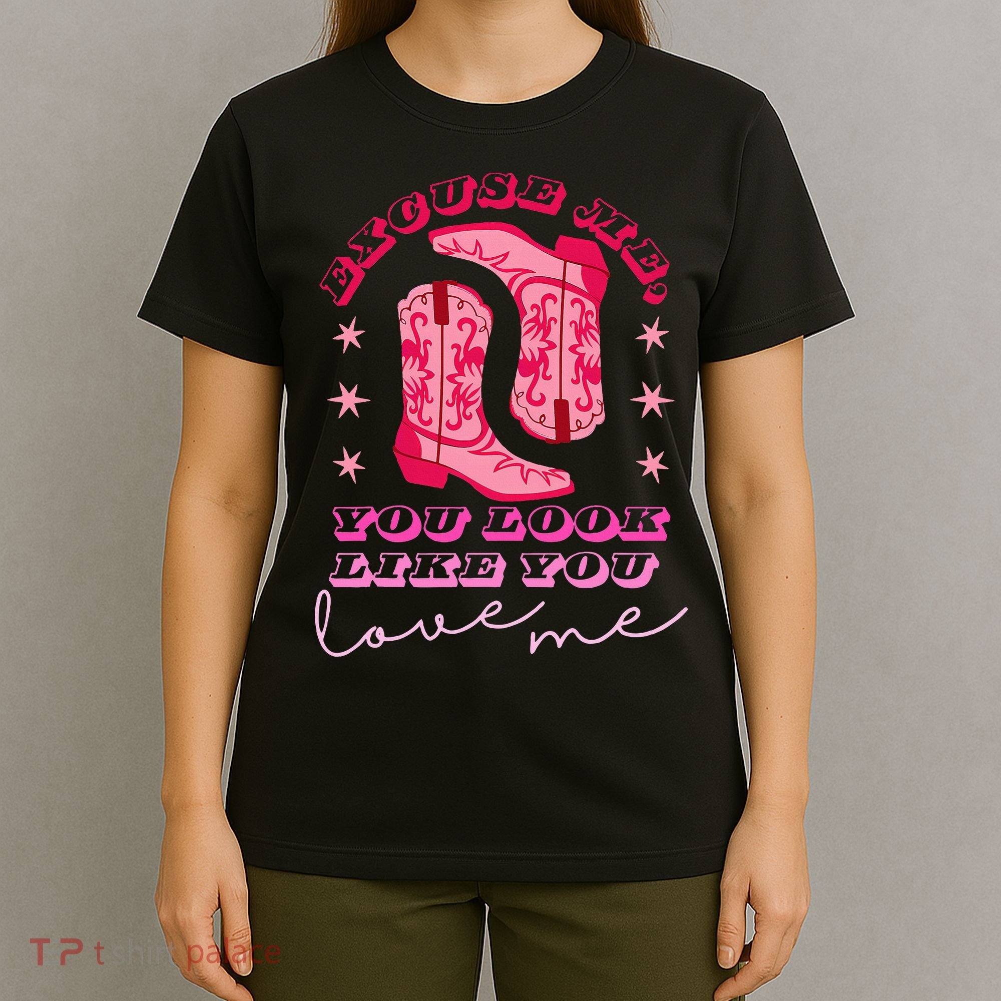 Excuse Me You Look Like You Love Me T-Shirt