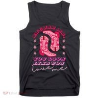 Excuse Me You Look Like You Love Me Tank Top thumb 0