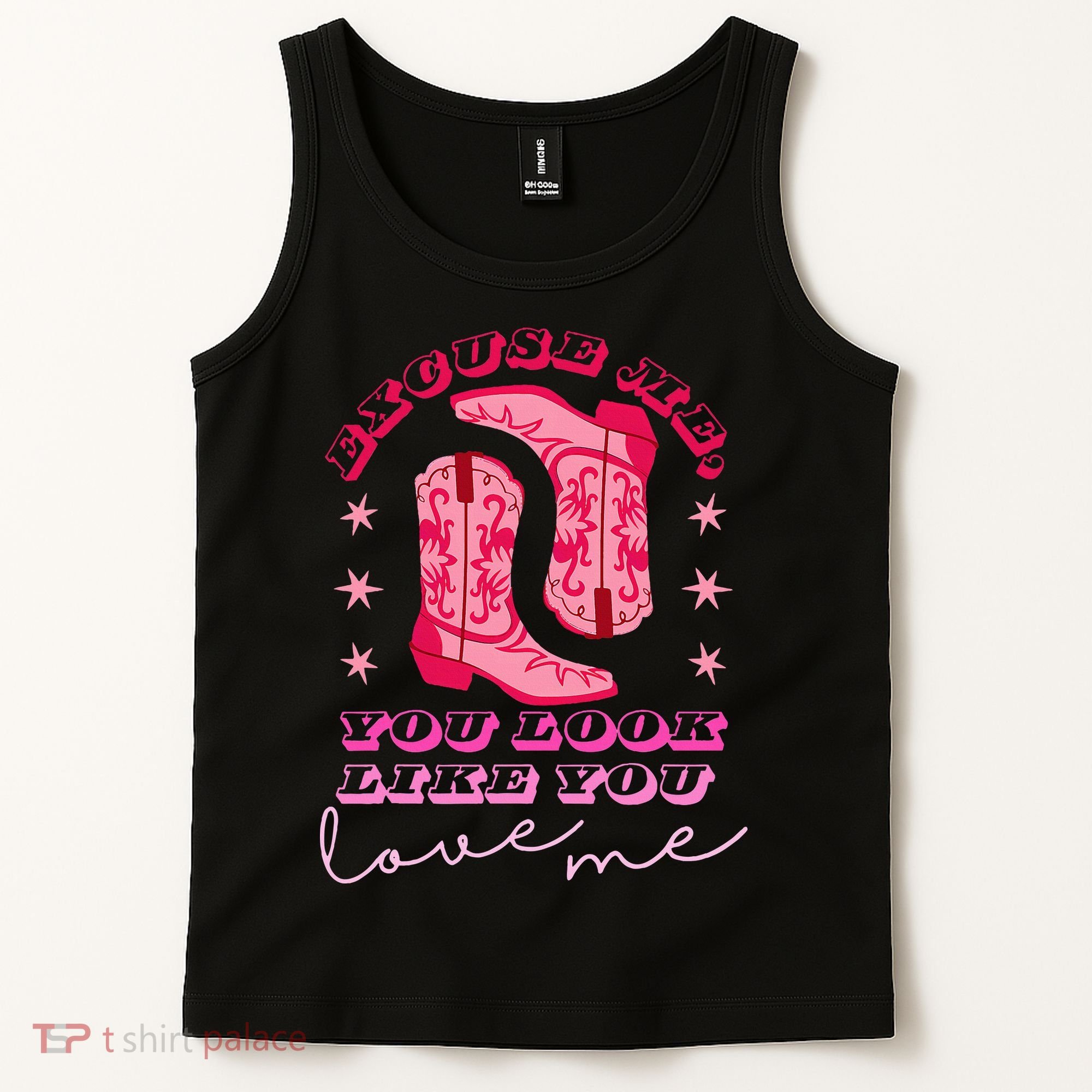 Excuse Me You Look Like You Love Me Tank Top