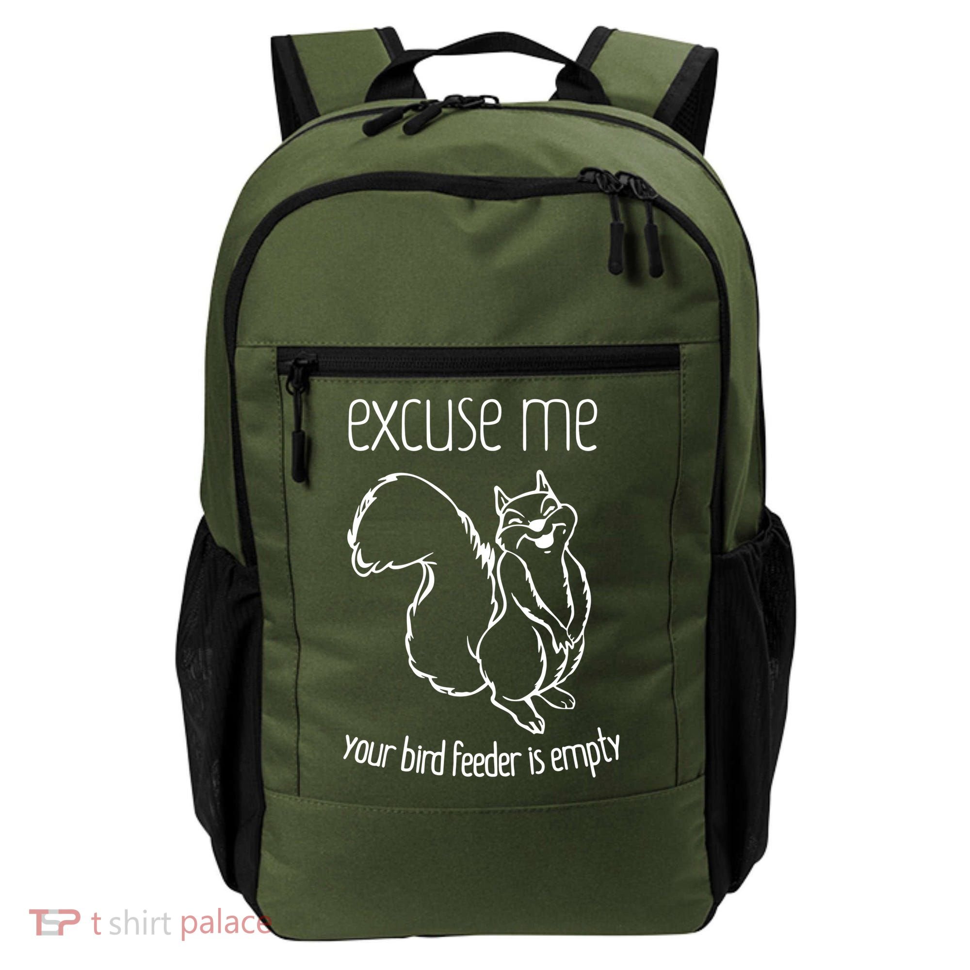 Excuse Me Your Bird Feeder Is Empty Backpack