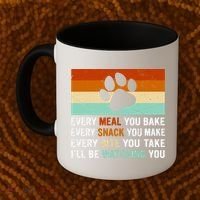 Every Meal You Make Every Bite You Take Ill Be Watching You Dog Lover Coffee Mug thumb 2