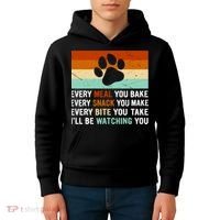 Every Meal You Make Every Bite You Take Ill Be Watching You Dog Lover Kids Hoodie thumb 4