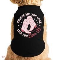 Excuse Me You Look Like You Love Me Doggie Tank thumb 0