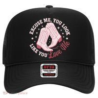 Excuse Me You Look Like You Love Me Hat thumb 0
