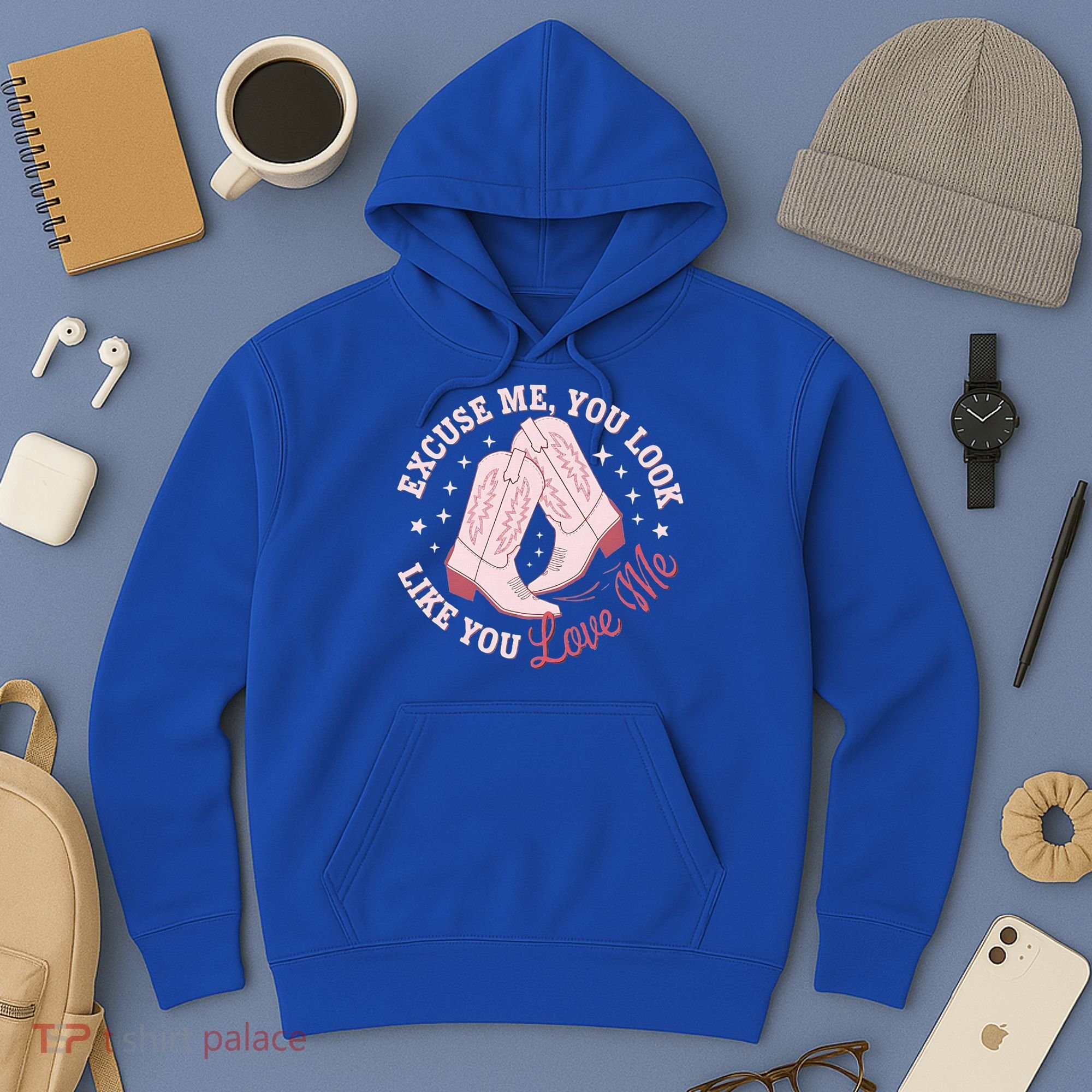 Excuse Me You Look Like You Love Me Hoodie