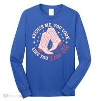 Excuse Me You Look Like You Love Me Long Sleeve Shirt thumb 0