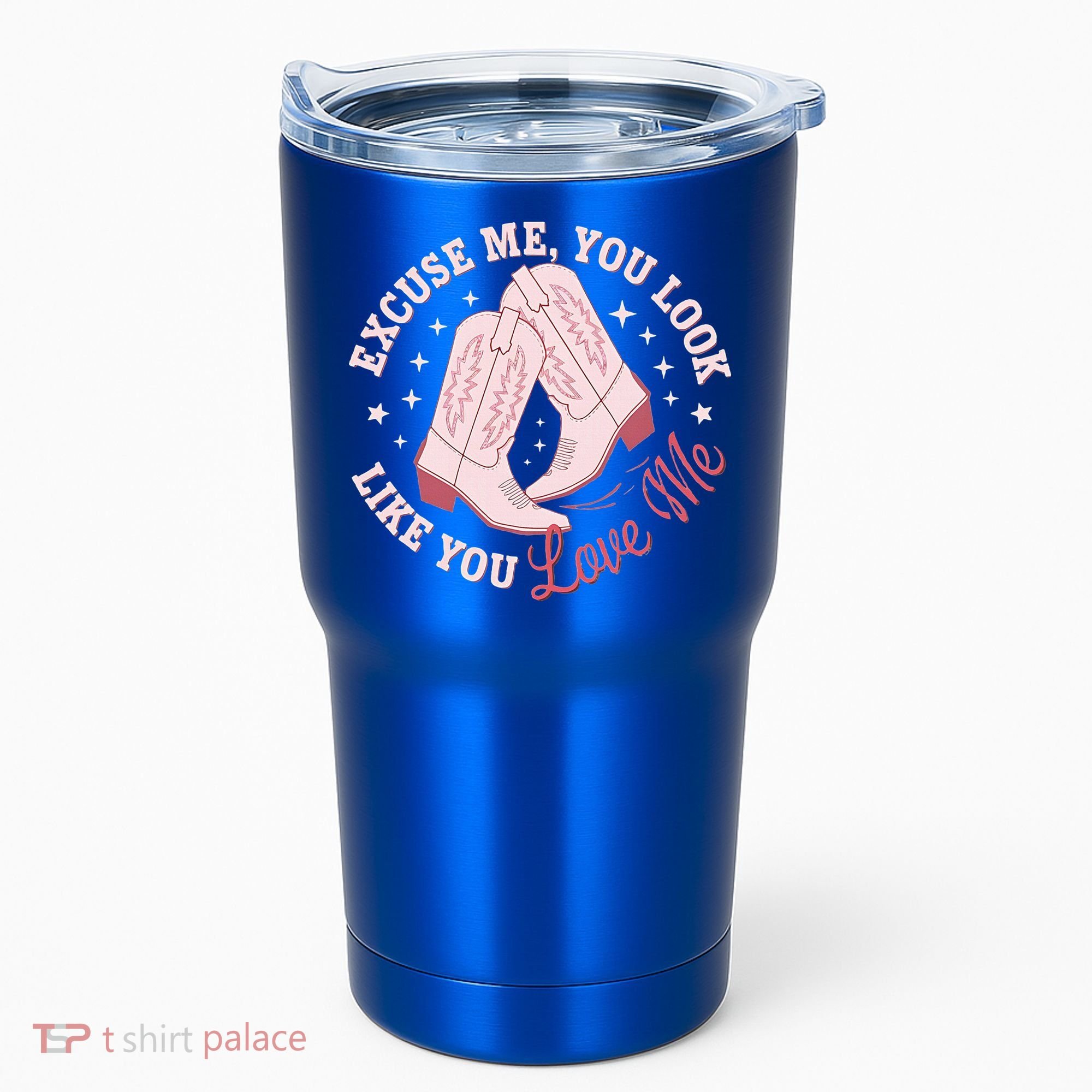 Excuse Me You Look Like You Love Me Tumbler
