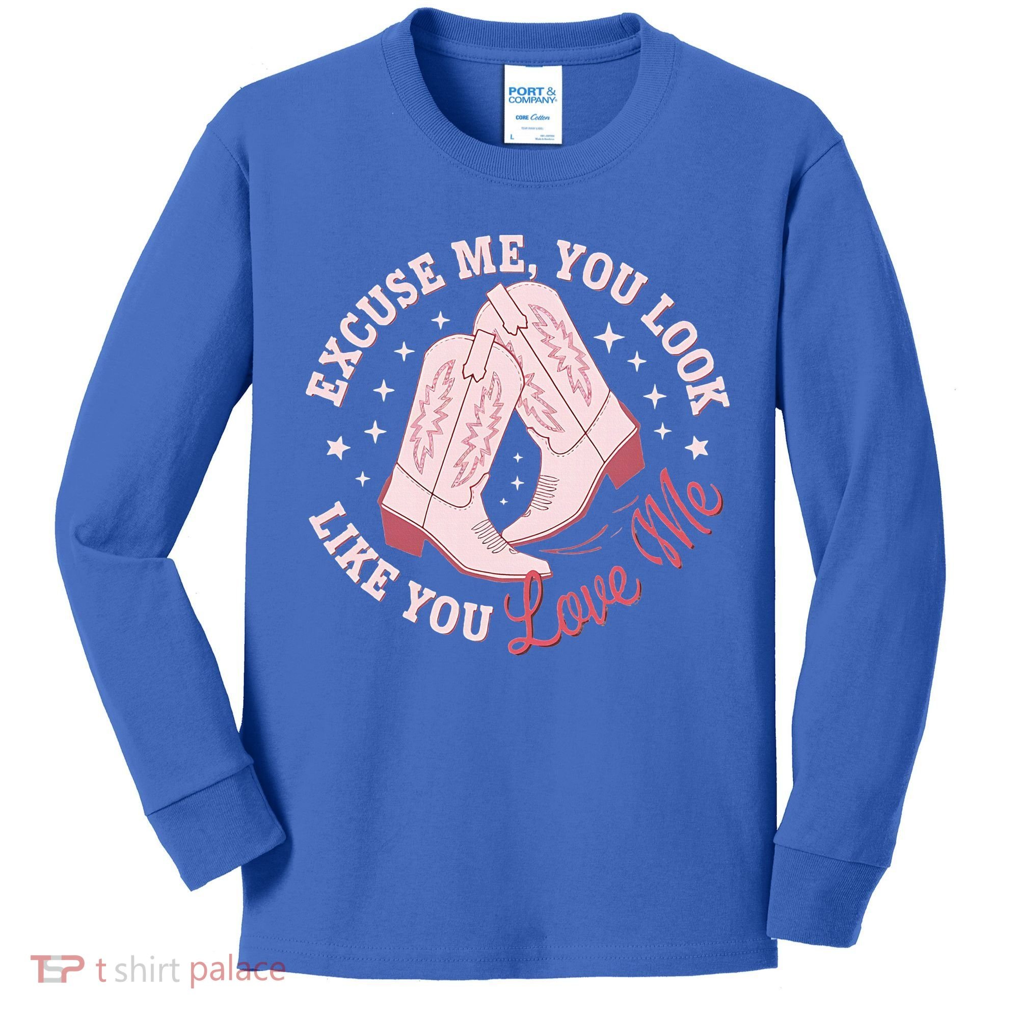 Excuse Me You Look Like You Love Me Kids Long Sleeve Shirt