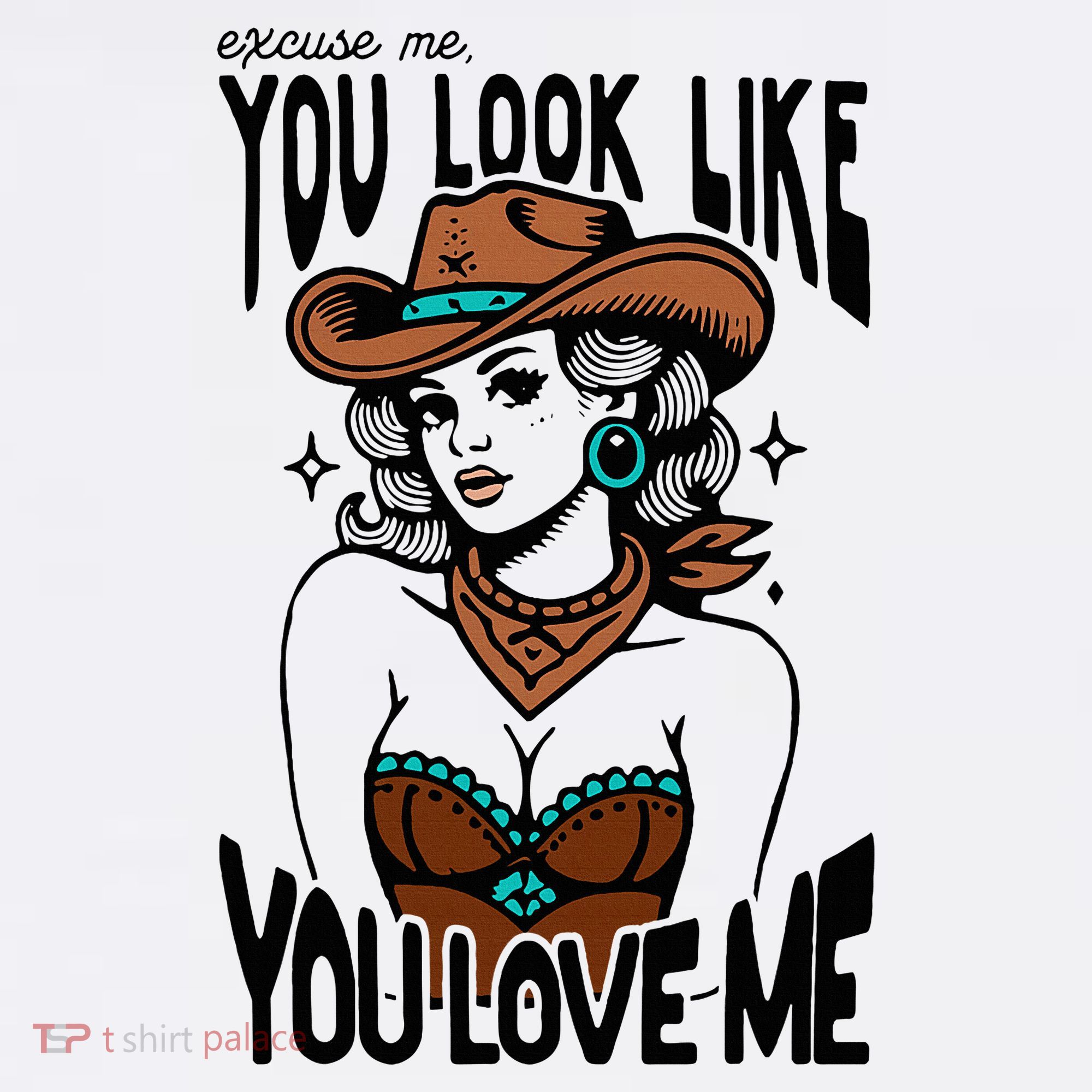 Excuse Me You Look Like Your Love Me Cowgirl Western Women's Tank Top