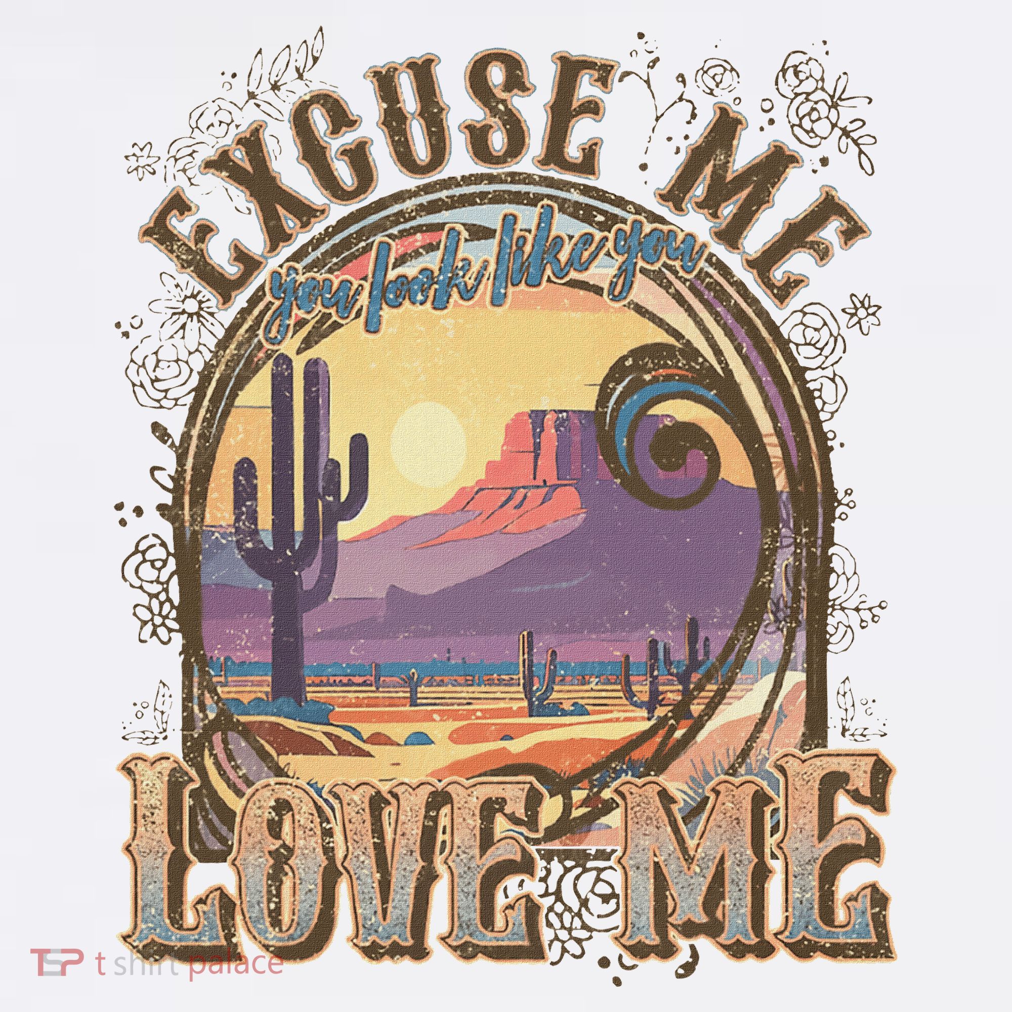 Excuse Me You Look Like You Love Me Funny Desert Western Women's Hoodie