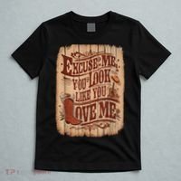 Excuse Me You Look Like You Love Me Western T-Shirt thumb 5