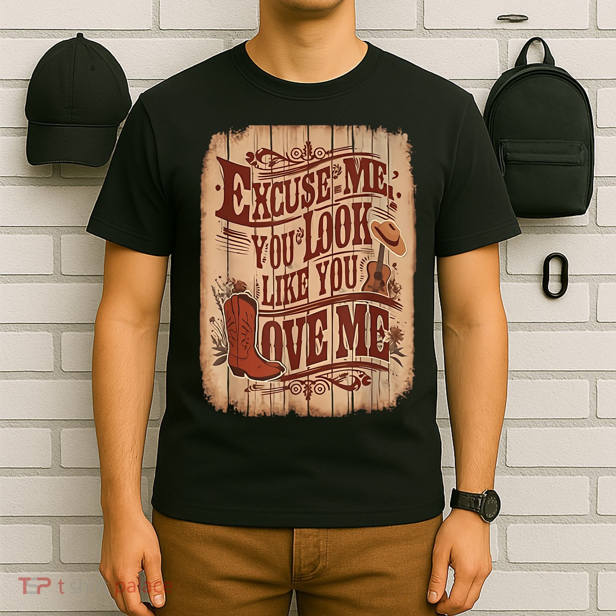 Excuse Me You Look Like You Love Me Western T-Shirt