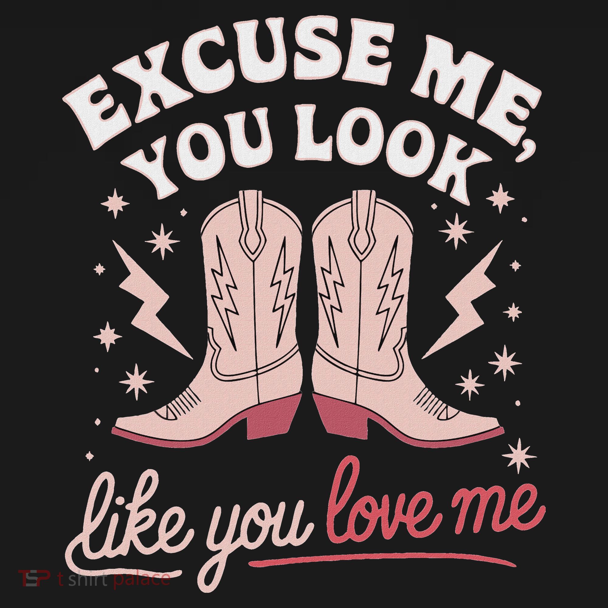Excuse Me You Look Like You Love Me Western Women's Hoodie