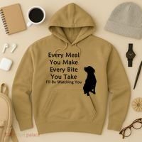 Every Meal You Make Every Bite You Take Watching You Dog Hoodie thumb 3