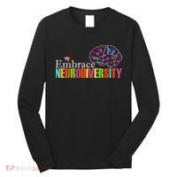 Embrace Neurodiversity Autism Awareness Month Long Sleeve Shirt thumb 0
