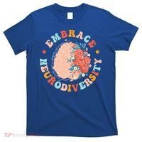 Embrace Neurodiversity Autism Awareness Neurodivergent Gift T-Shirt thumb 0