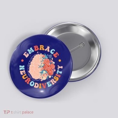 Embrace Neurodiversity Autism Awareness Neurodivergent Gift Button