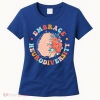 Embrace Neurodiversity Autism Awareness Neurodivergent Gift Women's T-Shirt thumb 0