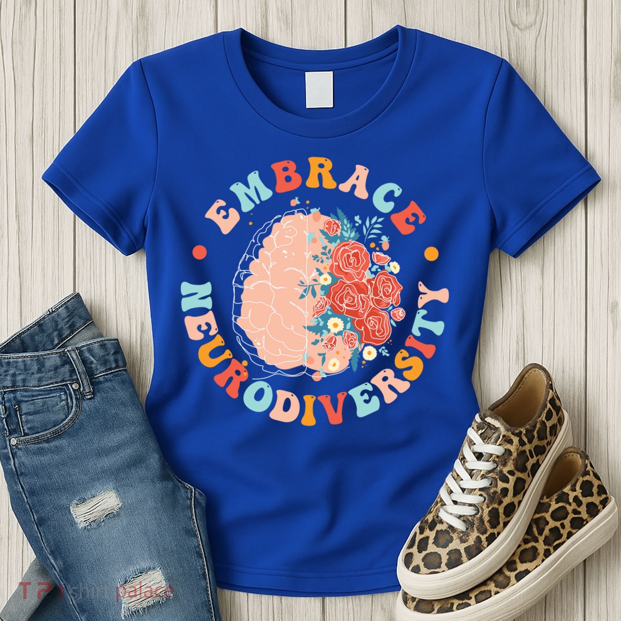 Embrace Neurodiversity Autism Awareness Neurodivergent Gift Women's T-Shirt