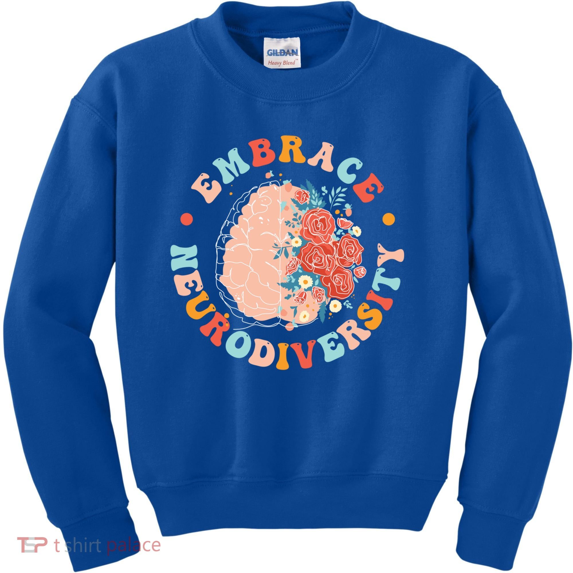 Embrace Neurodiversity Autism Awareness Neurodivergent Gift Kids Sweatshirt