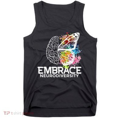 Embrace Neurodiversity Adhd Awareness Tank Top