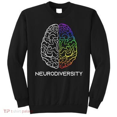 Embrace Neurodiversity Autism Adhd Asd Rainbow Brain Sweatshirt