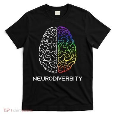 Embrace Neurodiversity Autism Adhd Asd Rainbow Brain T-Shirt