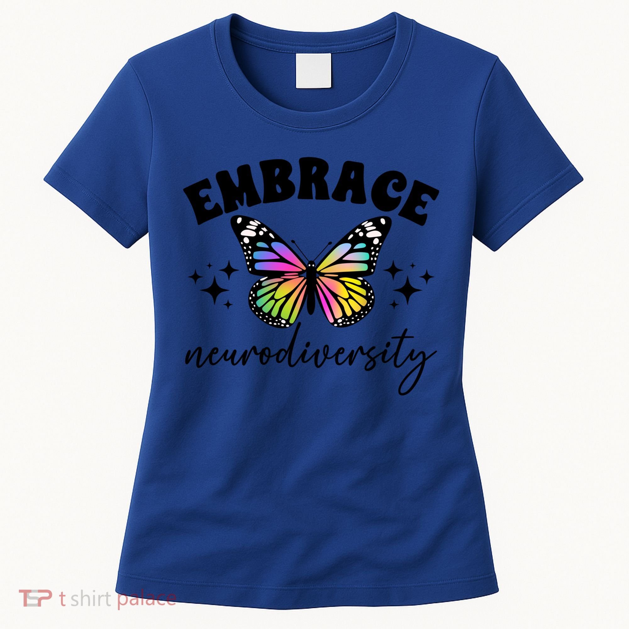Embrace Neurodiversity Autism Neurodivergent Gift Women's T-Shirt