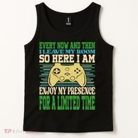 Every Now And Then I Leave My Room Gaming Funny Gamers Tank Top thumb 2