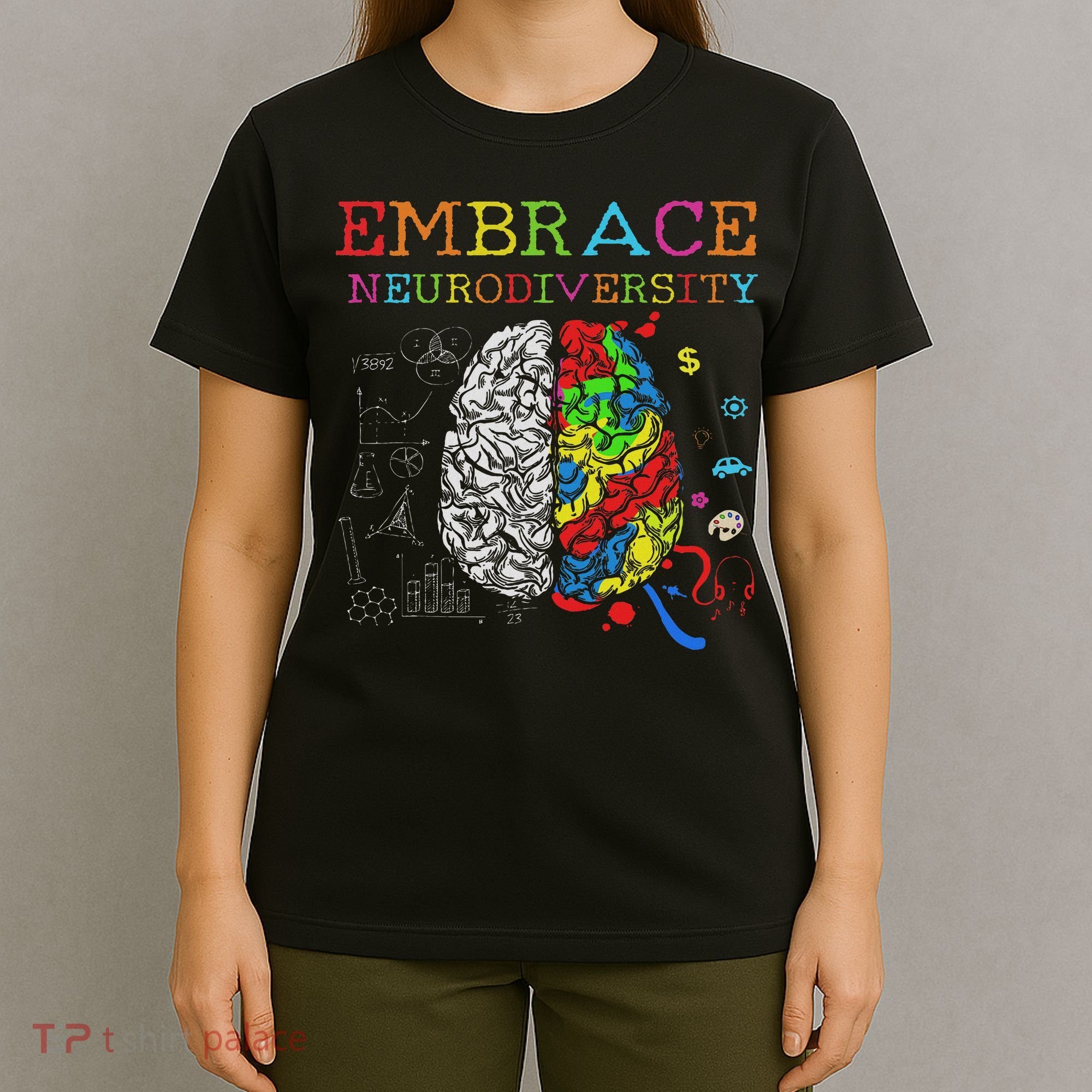 Embrace Neurodiversity Adhd Autism Asd T-Shirt