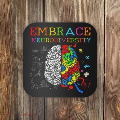 Embrace Neurodiversity Adhd Autism Asd Coaster
