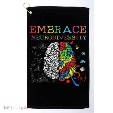 Embrace Neurodiversity Adhd Autism Asd Golf Towel