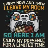 Every Now And Then I Leave My Room Funny Gaming Long Sleeve Shirt thumb 2