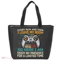 Every Now And Then I Leave My Room Funny Gaming Tote Bag thumb 0