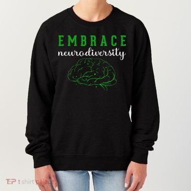 Embrace Neurodiversity ADHD Autism Awareness Women's Sweatshirt