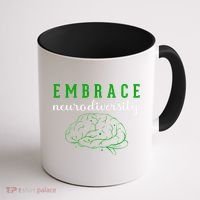 Embrace Neurodiversity ADHD Autism Awareness Coffee Mug thumb 1