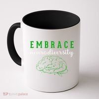 Embrace Neurodiversity ADHD Autism Awareness Coffee Mug thumb 0